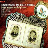 Porter Wagoner - Porter Wayne And Dolly Rebecca